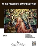 At The Cross Her Station Keeping SATB choral sheet music cover
